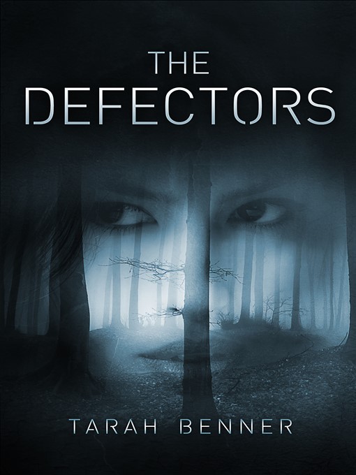 Title details for The Defectors by Tarah Benner - Available